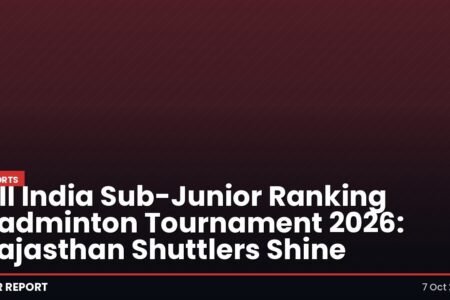 All India Sub-Junior Ranking Badminton Tournament 2026: Rajasthan Shuttlers Shine